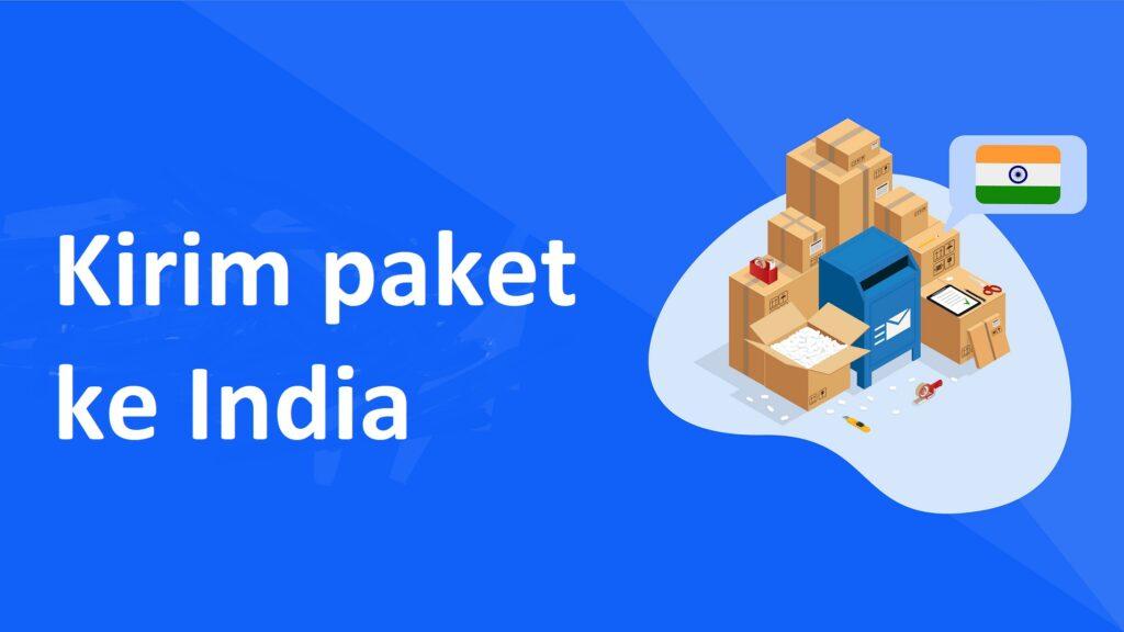 Berapa Hari Kirim Paket Ke India