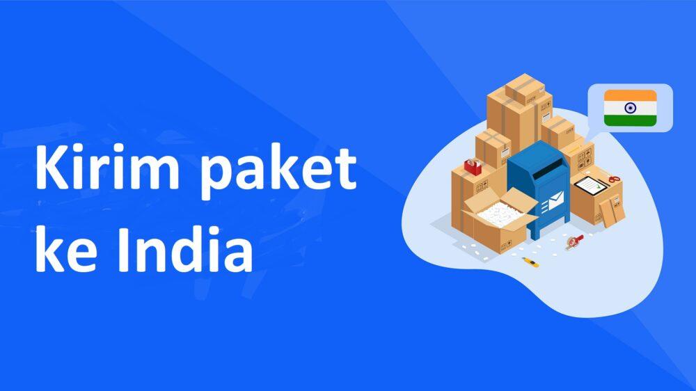Berapa Hari Kirim Paket Ke India